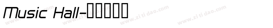 Music Hall字体转换